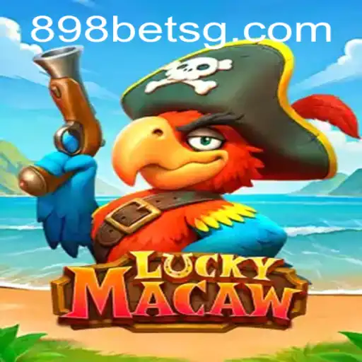 Discover the Excitement of LuckyMacaw: A Thrilling Journey into the World of 898bet